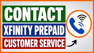 How To Contact Xfinity Prepaid Customer Service [in 2026]