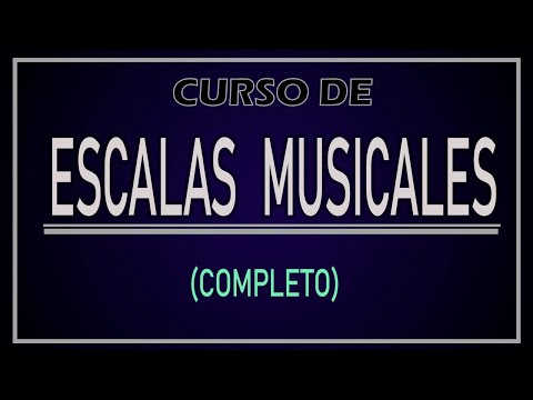 CURSO DE ESCALAS MUSICALES (Completo)