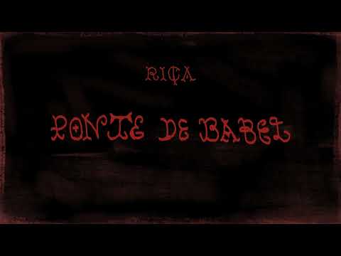 Riça - Ponte de Babel