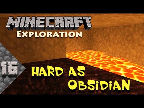 KILRtv - Minecraft Exploration || Large Biomes || Ep. 16 - "Hard As Obsidian" || Chroma Hills