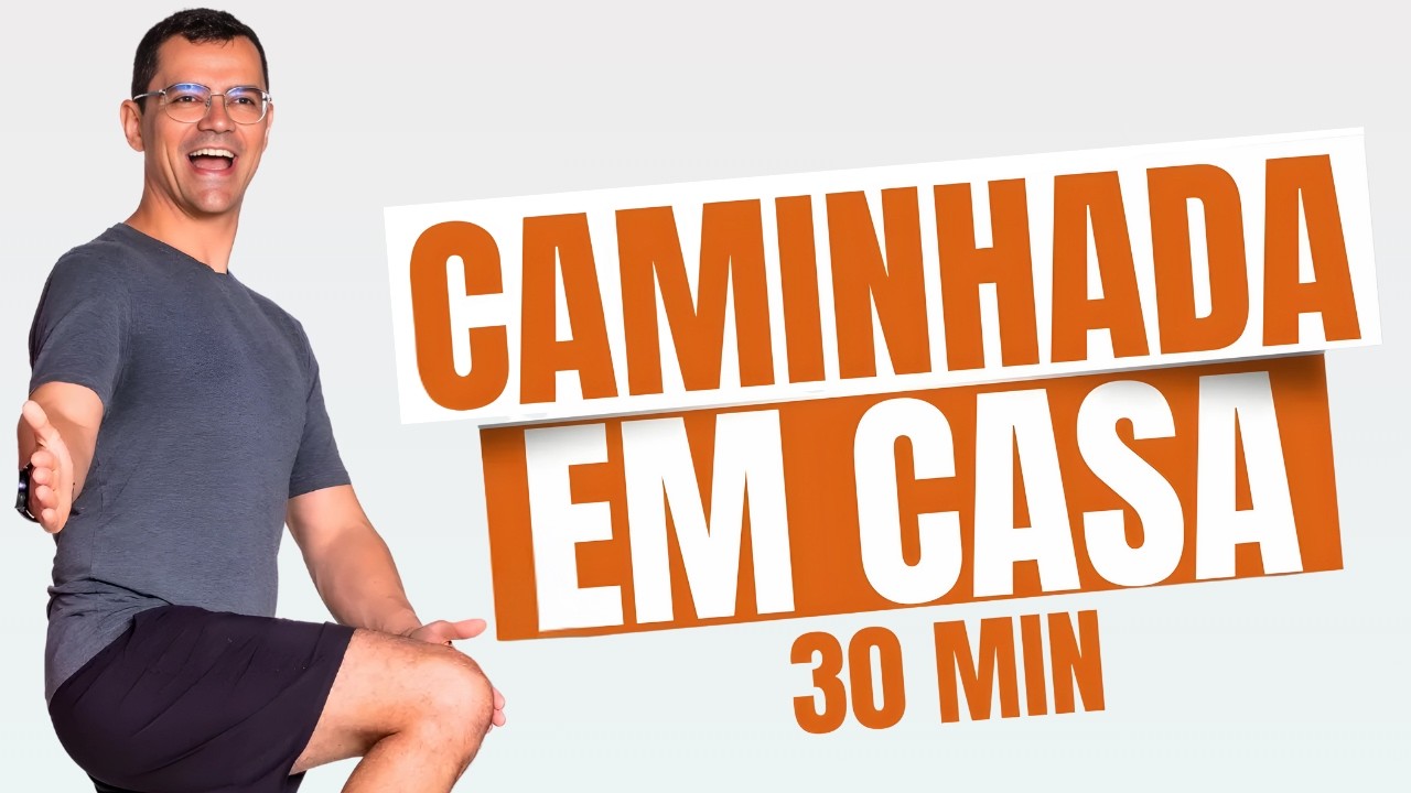 CAMINHADA EM CASA para EMAGRECER | 30 minutos | Exercícios sem impacto