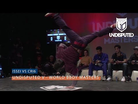 Issei vs Cri6 | Round Robin | UNDISPUTED V B Boy Masters