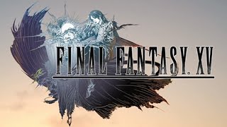 FINAL FANTASY XV 【ファイナルファンタジー15】#11
