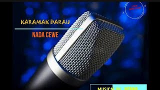 Download lagu Karamak darau | Nada cewe | lagu dayak kalteng mp3