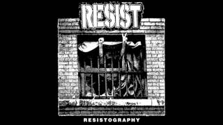 Resist - Intro + Submit and Obey