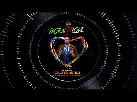 Djshiru- 5 Born to love you ft Keicy [Officiall Audio]