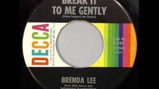 Break It To Me Gently -  Brenda Lee