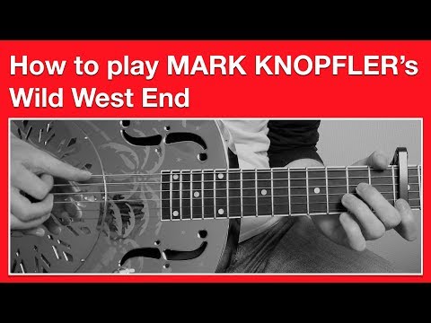 Wild West End - Dire Straits