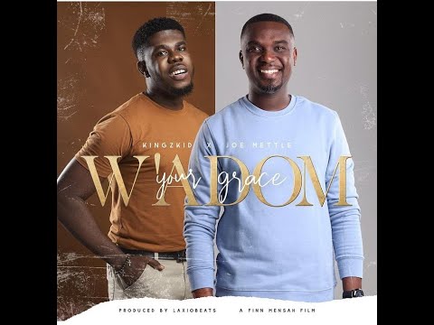 Kingzkid - W'adom ft Joe Mettle [HD Snippet]