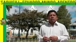 preview picture of video 'Saquisili - Ecuador mundo adentro'