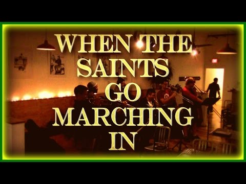 WHEN THE SAINTS GO MARCHING IN (BIG EASY BRASS)