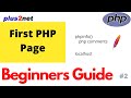 First PHP Page For Hello World Output And Checking Installation With Phpinfo And Uses Of Comments