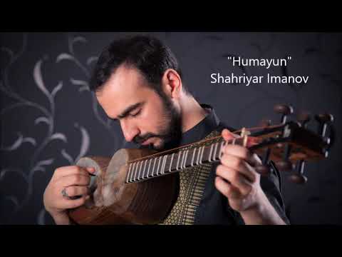 Şəhriyar İmanov — Humayun (Classic form)