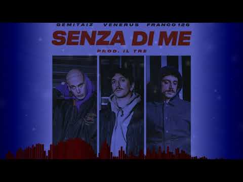 Gemitaiz Type Beat - Senza di me (ft. Venerus & Franco126) | [Rap/Trap Beat]