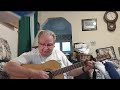 "Daddy's Song" by Kris Kristofferson (Cover)