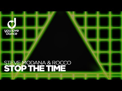 Steve Modana & Rocco – Stop The Time