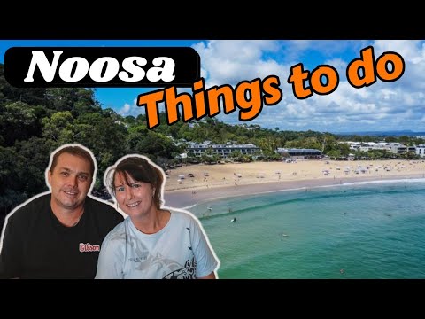 16 Best things to do in Noosa on the Sunshine Coast, Queensland
