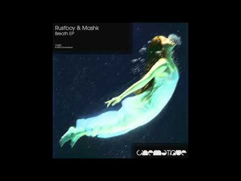 Rustboy & Mashk - Transition