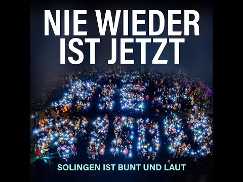 Nie wieder ist jetzt "Never again is now" - Solingen is colorful and loud