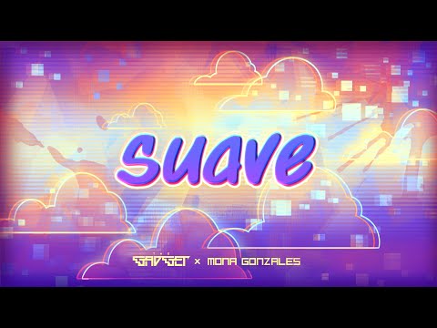 The Gadget ft. Mona Gonzales - Suave