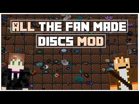 All the Fan Made Music Discs (MOD)