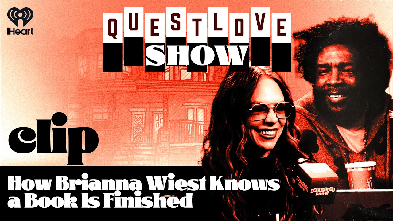 How Brianna Wiest Knows a Book Is Finished | Questlove Show