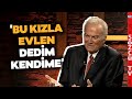 Ediz Hun Eşi Berna Hun Ile Tanışma Hikayesini Anlattı Kapıyı Açtım 3 Tatlı Kız