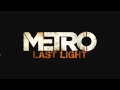 Metro Last Light Trailer Song - Machine Gun by ...