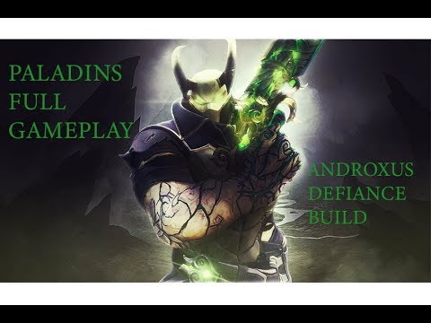 Paladins-Androxus DEFIANCE Build-Full Gameplay, No Commentary