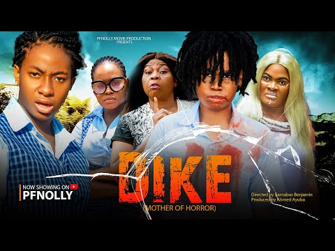 DIKE MOTHER OF HORROR PART 1(NEW NIGERIA) MOVIE 2023 ADAEZE ONUIGBO/ISAAC FRED/IFEOMA NEBE