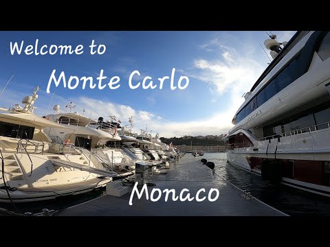 Welcome to Monte Carlo - Monaco (Home to the Rich & Famous)