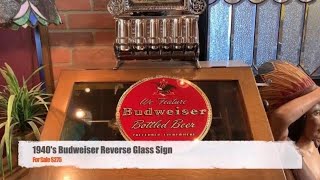 1940's Budweiser Reverse Glass Sign  SOLD FOR $275