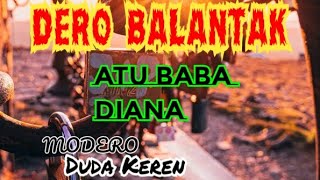 Download lagu DERO BALANTAK DERO ATU BABA DERO VOL.1 Part.2#tiraydinanti mp3