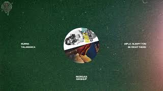 Download lagu BURNS X Diplo & Sleepy Tom - Talamanca X Be Right There (Riordan Edit) mp3 Download lagu BURNS X Diplo & Sleepy Tom - Talamanca X Be Right There (Riordan Edit) mp3