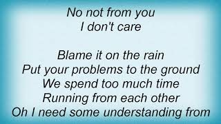Anika Moa - Blame It On The Rain Lyrics