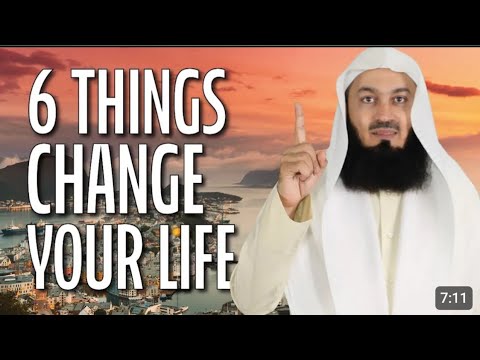 Mufti Menk | This 1 verse mentions 6 life changing things!
