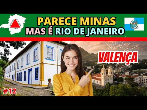 🔴 Valença -  Cidade que parece Minas Gerais, mas é Rio de Janeiro