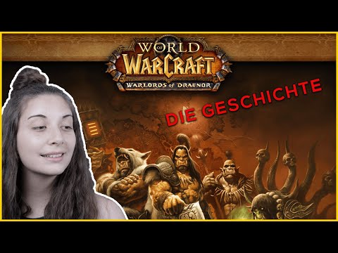 World of Warcraft Warlords of Draenor: Die Geschichte