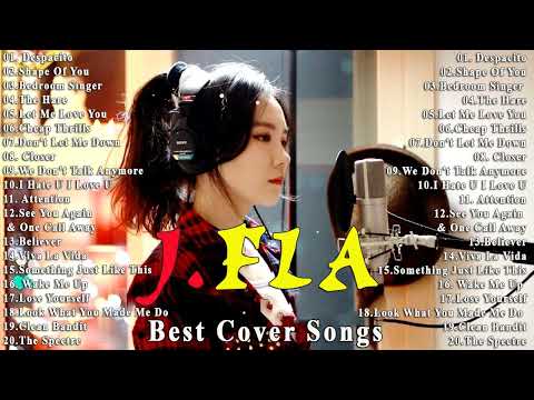 J.Fla Best Cover Songs 2023 - J.Fla Greatest Hits Full Album 2023 - J.fla의 최고의 매쉬업 커버 최고 인기