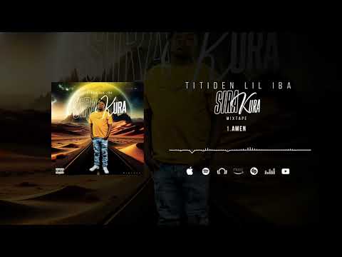 Titiden Lil Iba - Amen (Son Officiel)