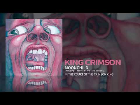 King Crimson - Moonchild (Including 