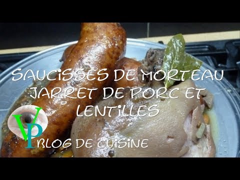 Saucisse de Morteau et jarret de porc aux lentilles