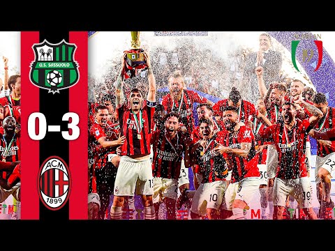 We are the Champ19ns! 🏆🇮🇹🔴⚫ | Sassuolo 0-3 AC Milan | Highlights Serie A