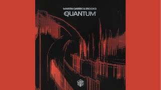 Martin Garrix &amp; Brooks - Quantum (Extended Mix)