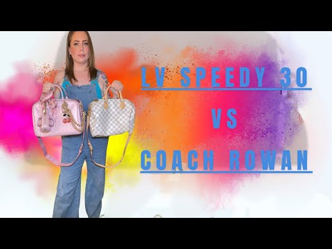 LV Speedy 30 VS Coach Large Rowan | Let’s Compare