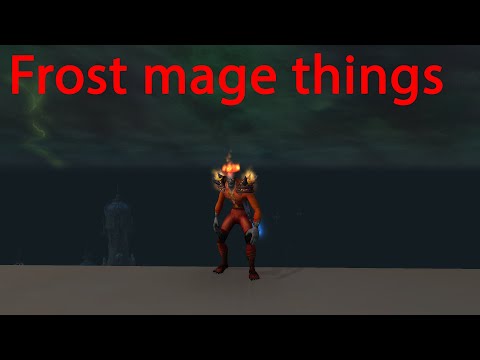 Frost mage things - Frost mage pvp - Shadowlands 9.1