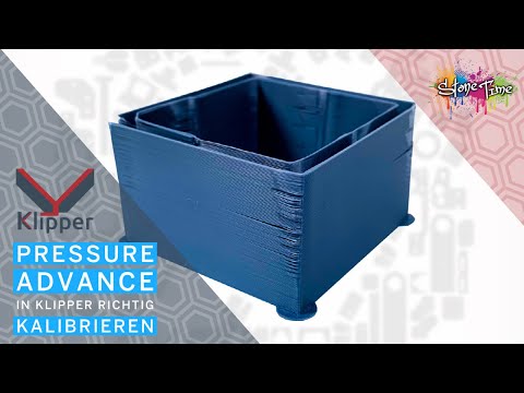 Pressure Advanced in Klipper für jeden Drucker richtig kalibrieren - Schritt für Schritt erklärt