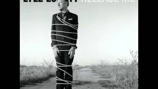 Lyle Lovette - Release me (2012)