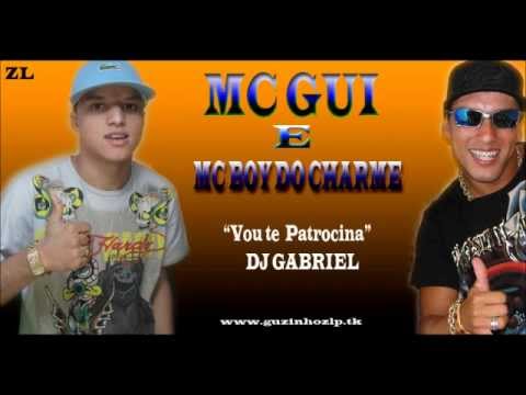 MC Gui SP Part MC Boy Do Chames   Vou Te Patrocinar 'DJ Gabriel'