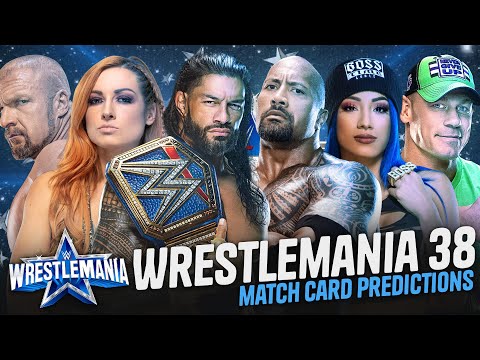 WWE WrestleMania 38 Early MATCH CARD Prediction / DREAM Card! (WrestleMania 2022)
